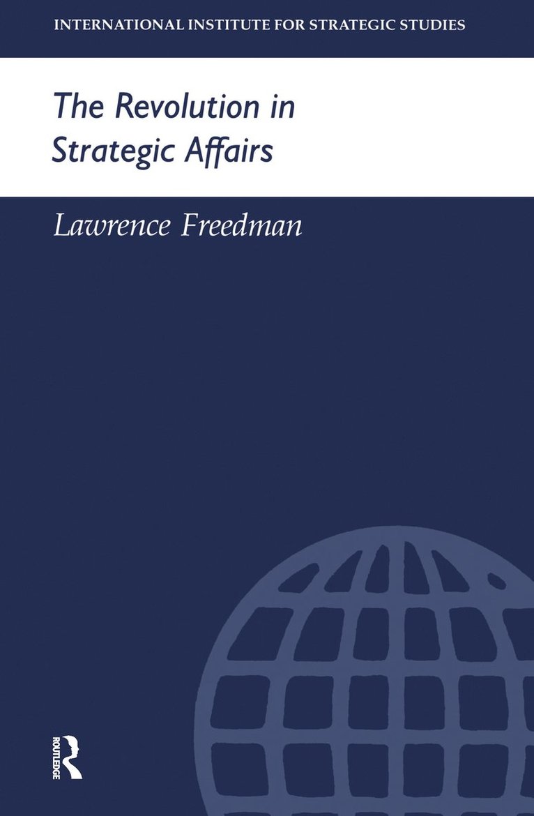 The Revolution in Strategic Affairs 1