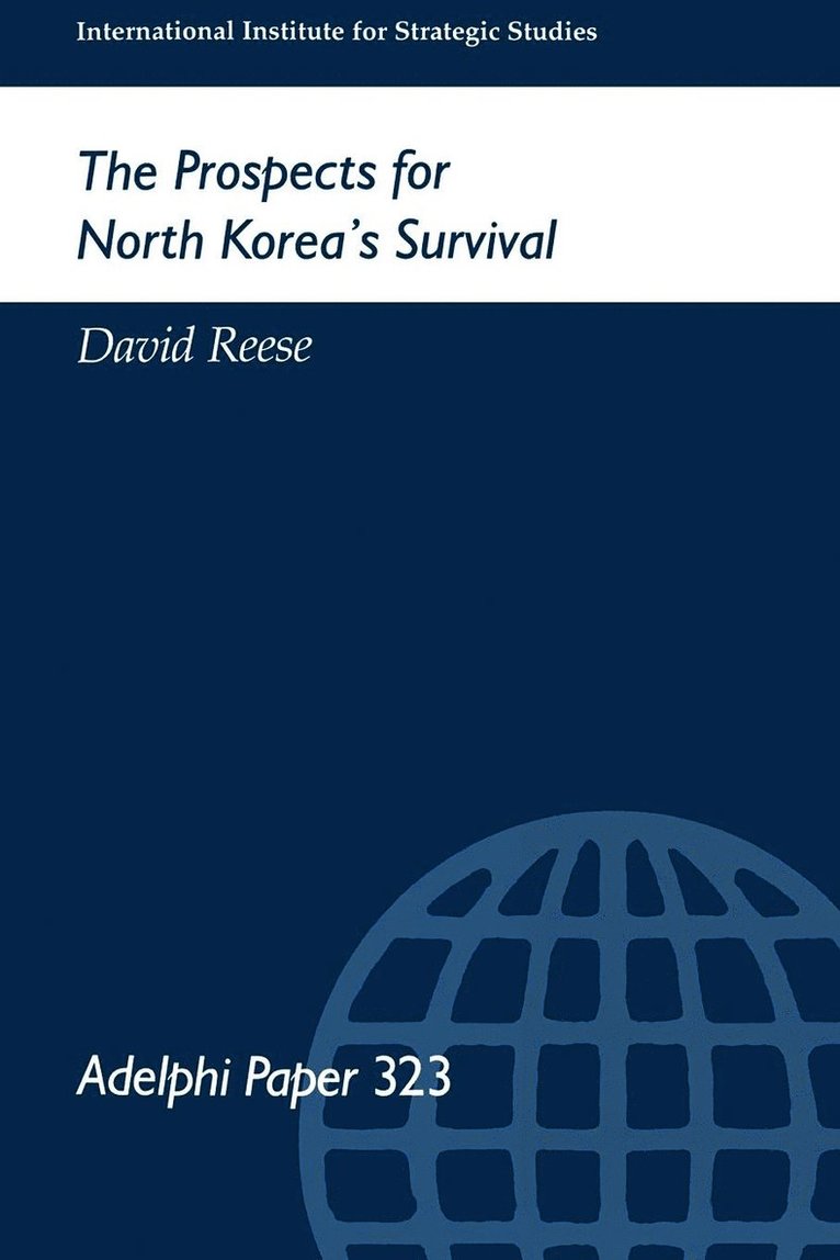 The Prospects for North Korea Survival 1