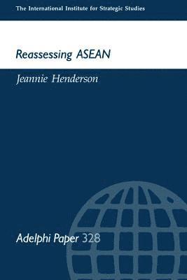Reassessing ASEAN 1