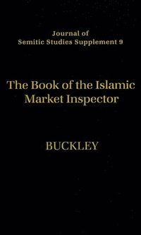 bokomslag The Book of the Islamic Market Inspector