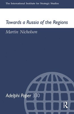 Towards a Russia of the Regions 1