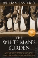 bokomslag The White Man's Burden