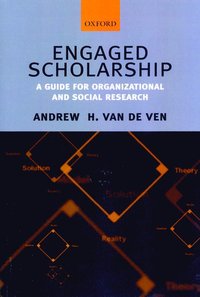 bokomslag Engaged Scholarship: A Guide for Organizational and Social Research