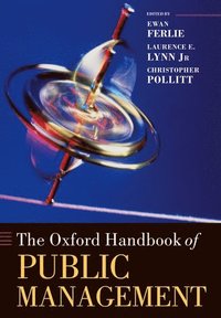 bokomslag The Oxford Handbook of Public Management