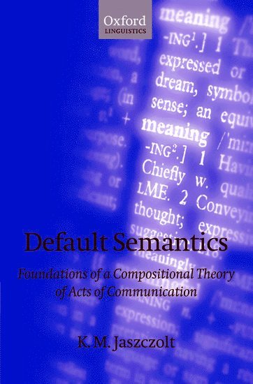 Default Semantics 1