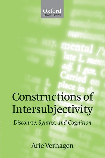 Constructions of Intersubjectivity 1