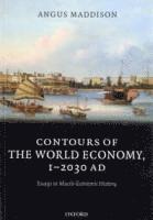 bokomslag Contours of the World Economy 1-2030 AD