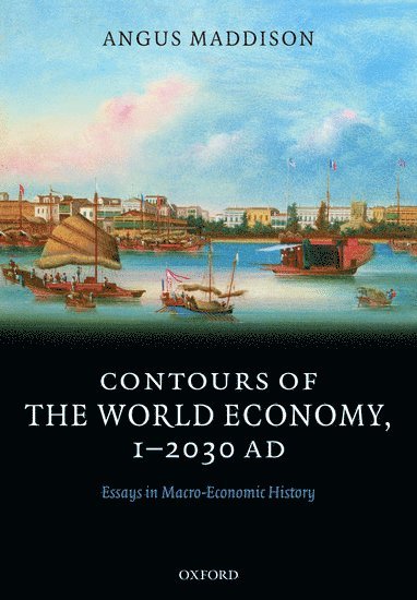 bokomslag Contours of the World Economy 1-2030 AD