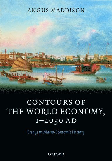 Contours of the World Economy 1-2030 AD