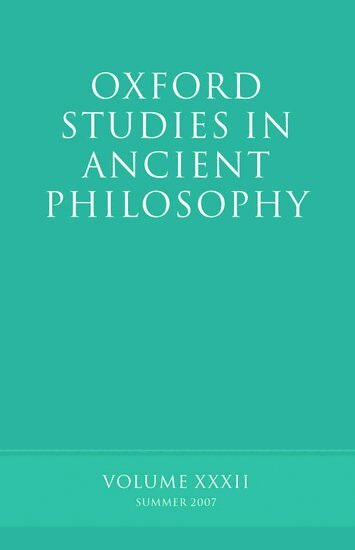 David Sedley - Oxford Studies in Ancient Philosophy XXXII, Inbunden
