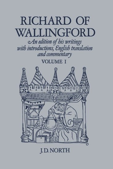 Richard of Wallingford Vol 1 1