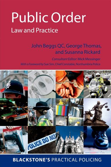 John Beggs QC, George Thomas, Susanna Rickard, Michael Messinger - Public Order: Law and Practice, Häftad