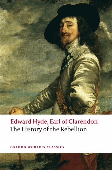 Edward Hyde, Earl of Clarendon, Paul Seaward - The History of the Rebellion, Häftad