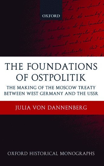 The Foundations of Ostpolitik 1
