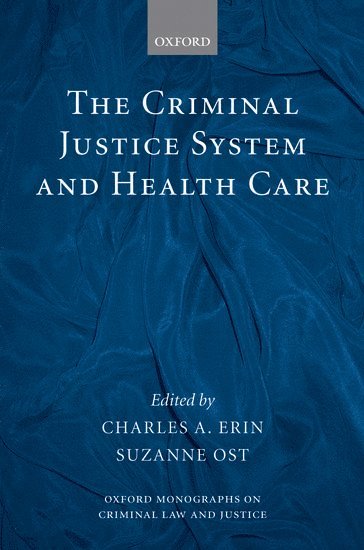 Criminal Justice System and Health Care 1