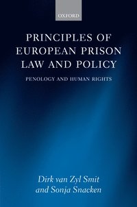 bokomslag Principles of European Prison Law and Policy