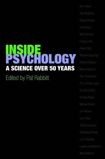 Pat Rabbitt, UK) Rabbitt, Pat (, Department of Experimental Psychology, University of Oxford, Patrick Rabbitt - Inside Psychology, Häftad