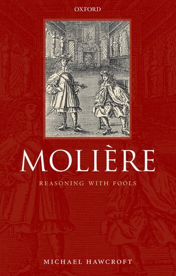 Michael Hawcroft - Molière, Inbunden