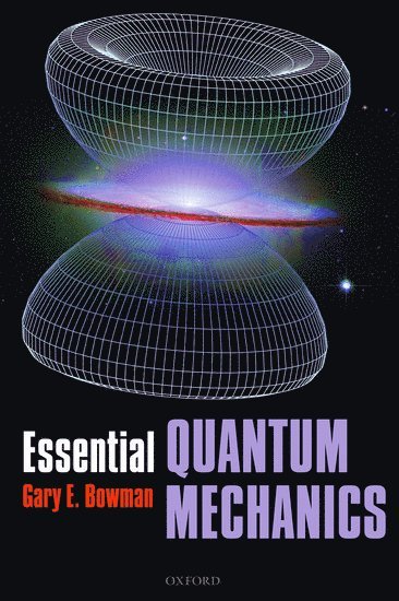 Essential Quantum Mechanics 1