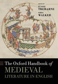 bokomslag The Oxford Handbook of Medieval Literature in English