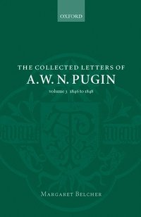 bokomslag The Collected Letters of A. W. N. Pugin