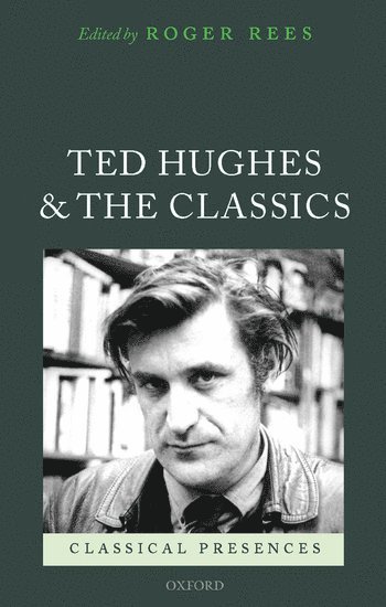 Ted Hughes and the Classics 1