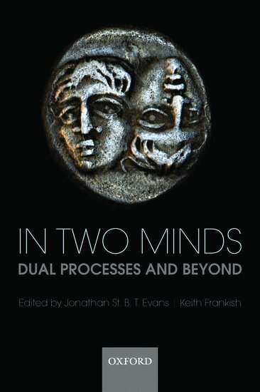 Jonathan Evans, Keith Frankish - In Two Minds, Häftad