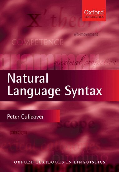 Peter W. Culicover - Natural Language Syntax, Inbunden