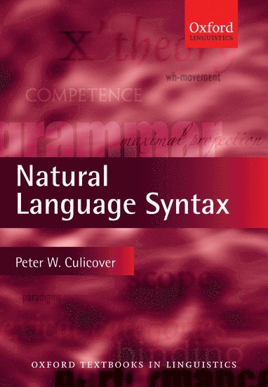 Peter W. Culicover - Natural Language Syntax, Häftad