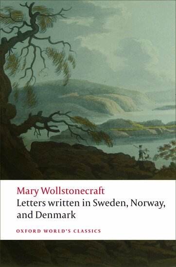 Mary Wollstonecraft, Tone Brekke, Jon Mee - Letters written in Sweden, Norway, and Denmark, Häftad