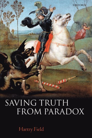 Saving Truth From Paradox 1