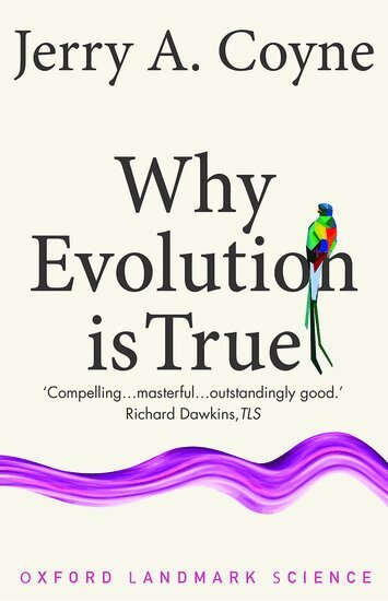 Jerry A. Coyne - Why Evolution is True, Häftad