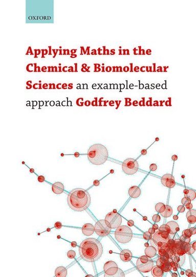 bokomslag Applying Maths in the Chemical and Biomolecular Sciences