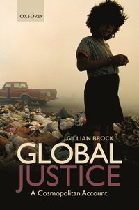 bokomslag Global Justice: A Cosmopolitan Account