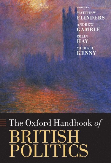 bokomslag The Oxford Handbook of British Politics