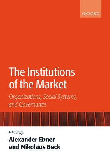 bokomslag Institutions of the Market