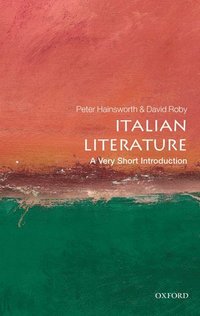 bokomslag Italian Literature: A Very Short Introduction