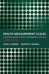 bokomslag Health Measurement Scales: A Practical Guide to Their Development and Use