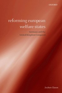 bokomslag Reforming European Welfare States