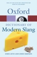bokomslag Oxford Dictionary of Modern Slang
