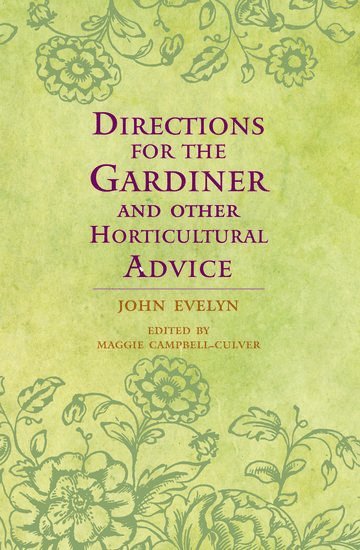 Directions for the Gardiner: And Other Horticultural Advice