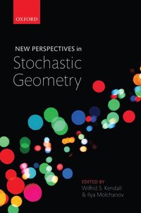 bokomslag New Perspectives in Stochastic Geometry