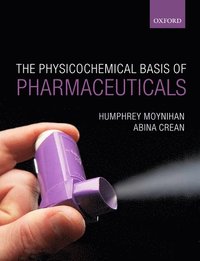 bokomslag Physicochemical Basis of Pharmaceuticals