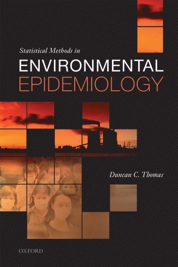 Statistical Methods in Environmental Epidemiology 1