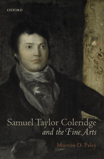 Morton D. Paley - Samuel Taylor Coleridge and the Fine Arts, Inbunden