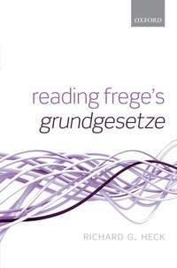 bokomslag Reading Frege's Grundgesetze