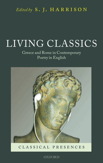 S. J. Harrison - Living Classics, Inbunden