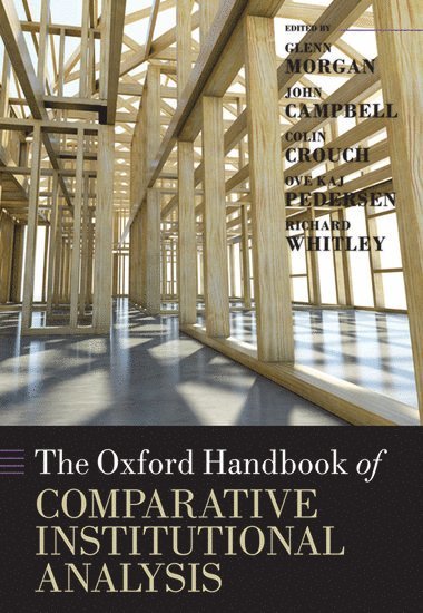 bokomslag The Oxford Handbook of Comparative Institutional Analysis