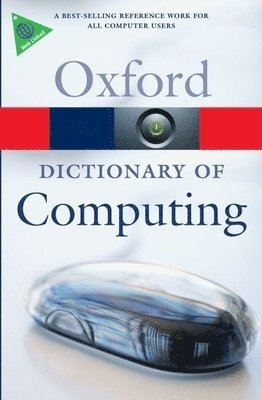 John Daintith, Edmund Wright - A Dictionary of Computing, Häftad