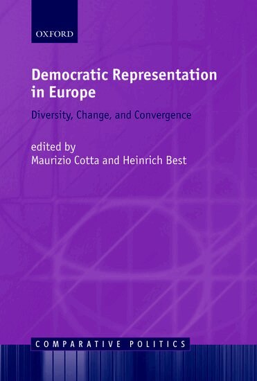 Maurizio Cotta, Heinrich Best - Democratic Representation in Europe, Inbunden